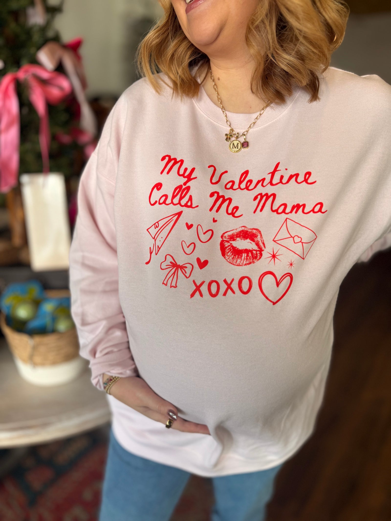 My Valentine Calls Me Mama Pink Crewneck